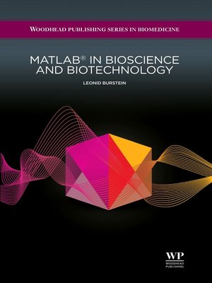 cover image of Matlab&#174; in Bioscience and Biotechnology
